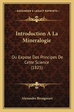 portada Introduction A La Mineralogie: Ou Expose Des Principes De Cette Science (1825) (in French)