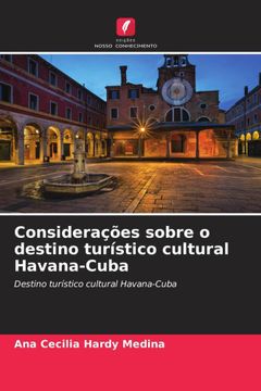 portada Considerações Sobre o Destino Turístico Cultural Havana-Cuba