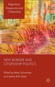 portada New Border and Citizenship Politics (en Inglés)