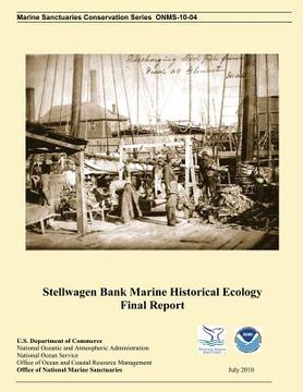 portada Stellwagen bank Marine Historical Ecology Final Report (en Inglés)