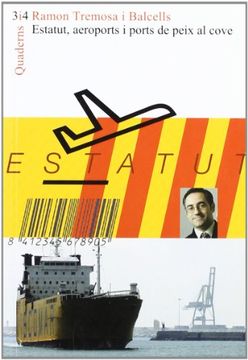 portada Estatut, aeroports i ports de peix al cove (in Spanish)