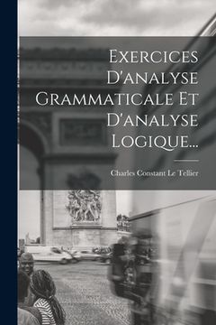 portada Exercices D'analyse Grammaticale Et D'analyse Logique... (in French)