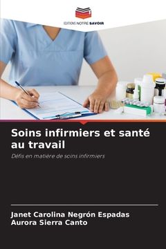 portada Soins infirmiers et santé au travail (in French)
