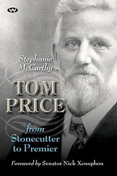 portada Tom Price: From Stonecutter to Premier 