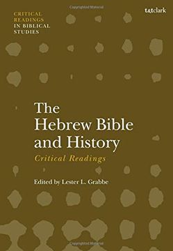 portada The Hebrew Bible and History: Critical Readings (en Inglés)