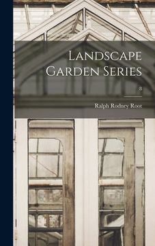 portada Landscape Garden Series; 8 (en Inglés)