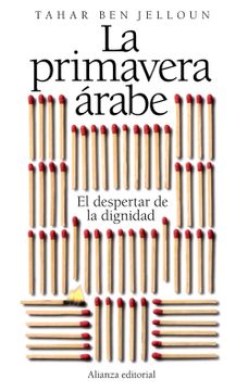 portada La Primavera Árabe: El Despertar de la Dignidad (in Spanish)