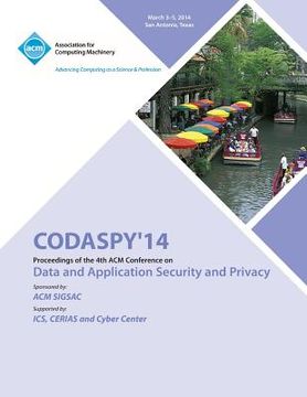 portada CODASPY 14 4th ACM Conference on Data and Application Security and Privacy (en Inglés)