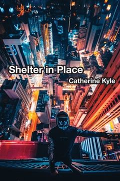 portada Shelter In Place (en Inglés)