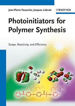 portada Photoinitiators for Polymer Synthesis: Scope, Reactivity, and Efficiency (en Inglés)