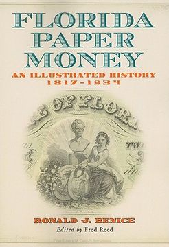 portada florida paper money: an illustrated history, 1817-1934 (en Inglés)