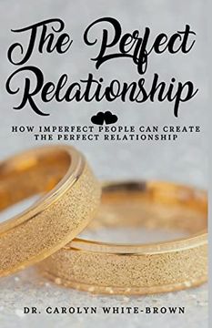 portada The Perfect Relationship (in English)