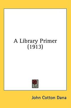 portada a library primer (1913) (in English)