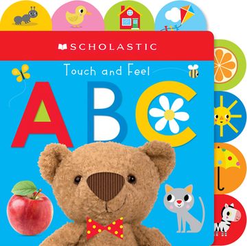 portada Touch and Feel Abc: Scholastic Early Learners (Touch and Feel) (en Inglés)