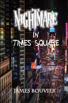 portada Nightmare in Times Square (in English)