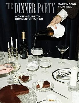 portada The Dinner Party: A Chef's Guide to Home Entertaining (en Inglés)