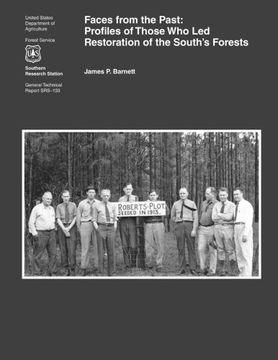portada Faces from the Past: Profiles of Those Who Led Restoration of the South's Forest