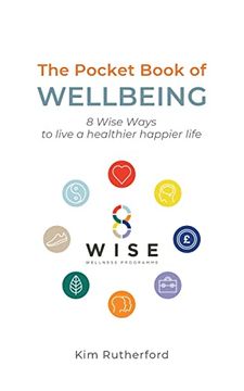 portada The Pocketbook of Wellbeing: 8 Wise Ways to Live a Healthier Happier Life (in English)