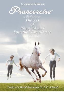 portada prancercise: the art of physical and spiritual excellence (en Inglés)