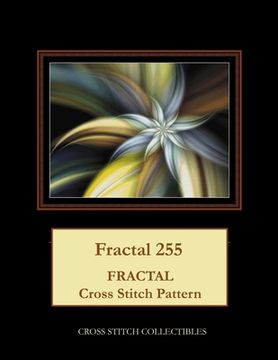 portada Fractal 255: Fractal cross stitch pattern (en Inglés)