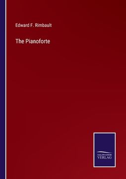 portada The Pianoforte (in English)