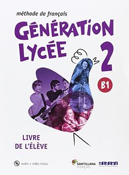 portada GENERATION LYCEE A2/B1 ELEVE+CD+DVD (en Francés)