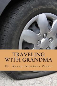 portada Traveling With Grandma (en Inglés)