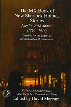 portada The MX Book of New Sherlock Holmes Stories - Part X: 2018 Annual (1896-1916) (MX Book of New Sherlock Holmes Stories Series)