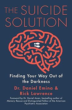 portada The Suicide Solution: Finding Your Way Out of the Darkness (en Inglés)