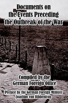 portada documents on the events preceding the outbreak of the war