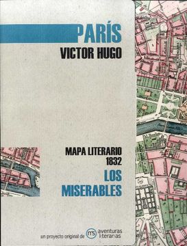 portada Paris los Miserables: Mapa Literario 1832