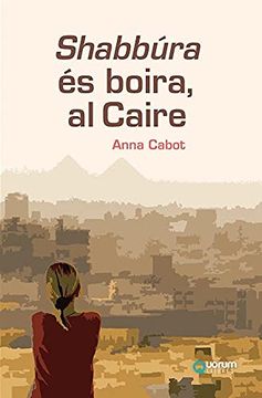 portada Shabbúra és Boira, al Caire (in Catalá)
