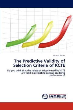 portada the predictive validity of selection criteria of kcte (in English)