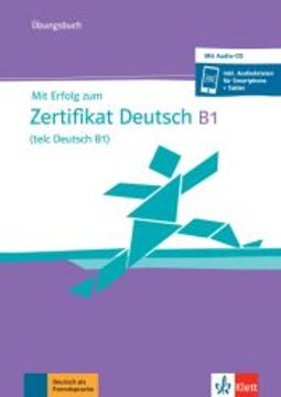 portada Mit Erfolg zum Zertifikat Deutsch b1 (Telc Deutsch B1): Ubungsbuch mit Audio-Cd (Frances) (in German)