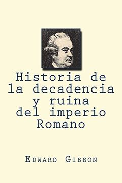 portada Historia de la Decadencia y Ruina del Imperio Romano (in Spanish)