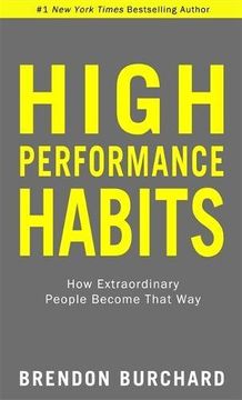 portada High Performance Habits: How Extraordinary People Become That way 