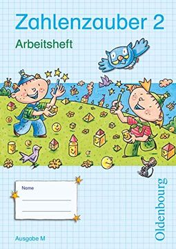 portada Zahlenzauber 2 Arbeitsheft Ausgabe m: Mathematik für Grundschulen. Neuausgabe Berlin, Sachsen, Sachsen-Anhalt, Thüringen, Brandenburg, Mecklenburg-Vorpommern (en Alemán)