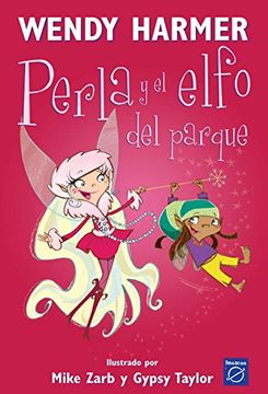 portada Perla y el elfo del parque (in Spanish)