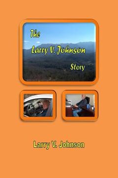 portada The Larry V. Johnson Story (in English)