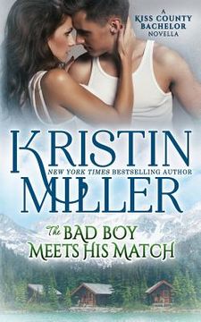portada The Bad Boy Meets His Match (in English)