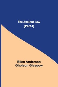 portada The Ancient Law (Part-I) (in English)