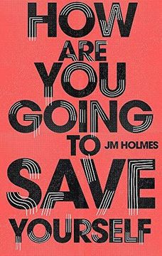 portada How Are You Going To Save Yourself (Paperback) 