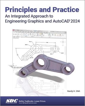 portada Principles and Practice an Integrated Approach to Engineering Graphics and Autocad 2024 