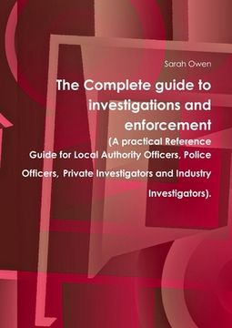 portada The Complete guide to investigations and enforcement (en Inglés)