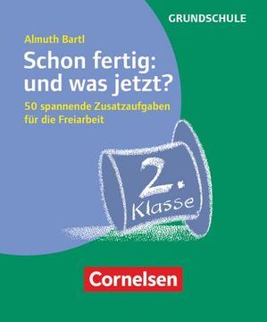portada Schon Fertig: Und was Jetzt? Klasse 2 (en Alemán)