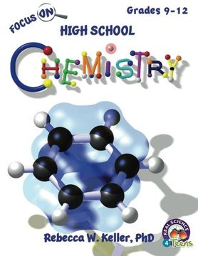 portada Focus on High School Chemistry Student Textbook (Softcover) (en Inglés)