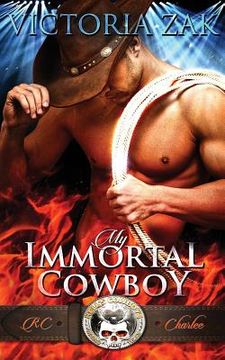 portada My Immortal Cowboy (en Inglés)