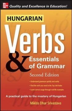portada Hungarian Verbs & Essentials of Grammar 2E. V. 2 - pt. E (Verbs and Essentials of Grammar Series) (en Inglés)