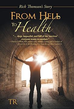 portada From Hell to Health: Rick Thomson'S Story (en Inglés)