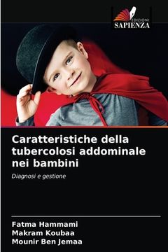 portada Caratteristiche della tubercolosi addominale nei bambini (in Italian)